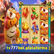 tv777bet plataforma